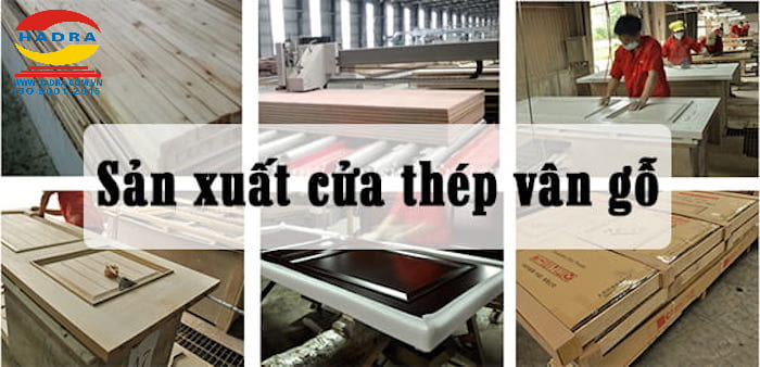 Công nghệ nào được dùng để sản xuất cửa thép vân gỗ Lâm Đồng